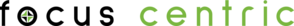 Focus Centric
